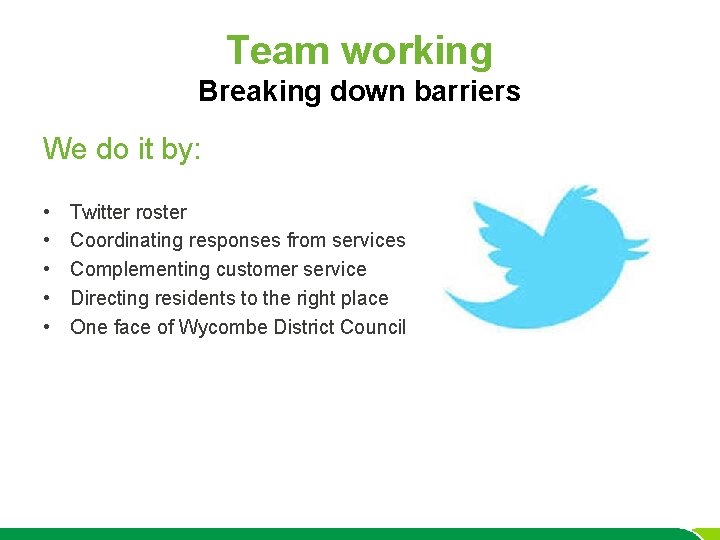 Team working Breaking down barriers ict ur rp yo u ce Twitter roster Coordinating