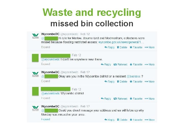 Waste and recycling missed bin collection 