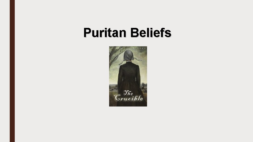 Puritan Beliefs 