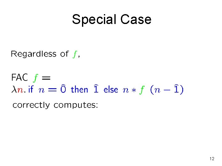 Special Case no matter what 12 