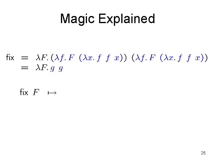 Magic Explained 25 