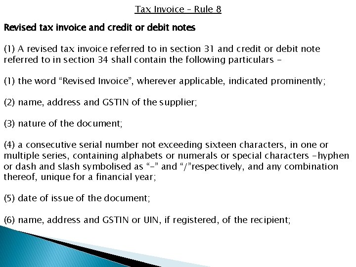 Tax Invoice – Rule 8 Revised tax invoice and credit or debit notes (1)