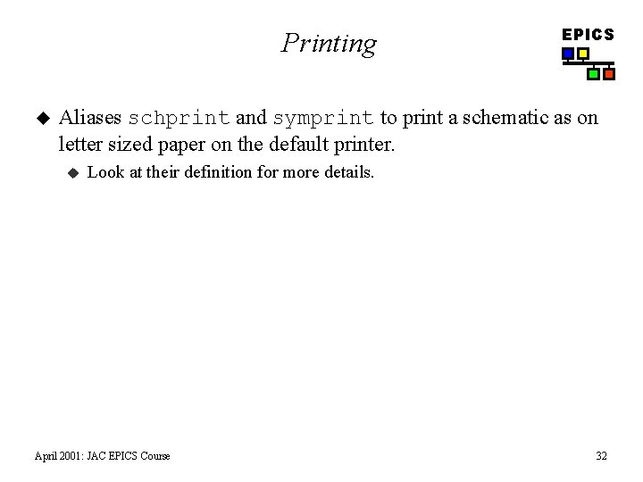 Printing u EPICS Aliases schprint and symprint to print a schematic as on letter