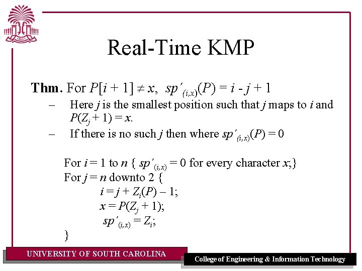 Real-Time KMP Thm. For P[i + 1] x, sp´(i, x)(P) = i - j