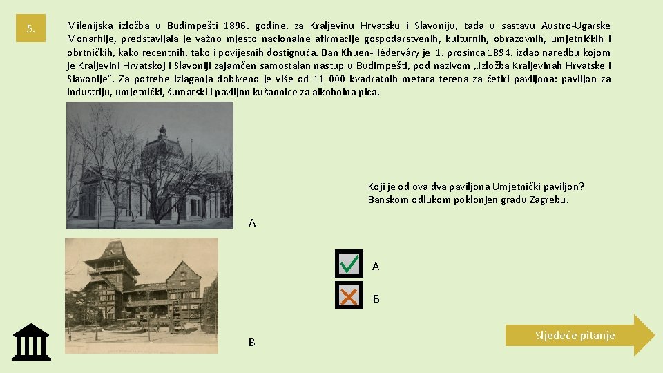 5. Milenijska izložba u Budimpešti 1896. godine, za Kraljevinu Hrvatsku i Slavoniju, tada u