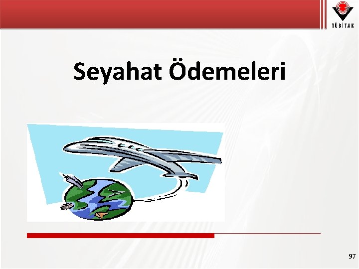 Seyahat Ödemeleri 97 