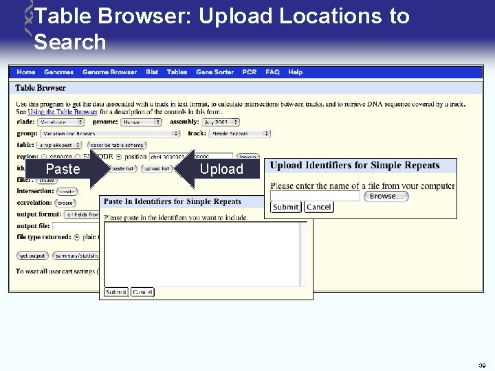 Table Browser: Upload Locations to Search Paste Upload 39 