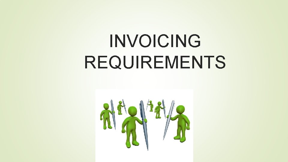 INVOICING REQUIREMENTS 