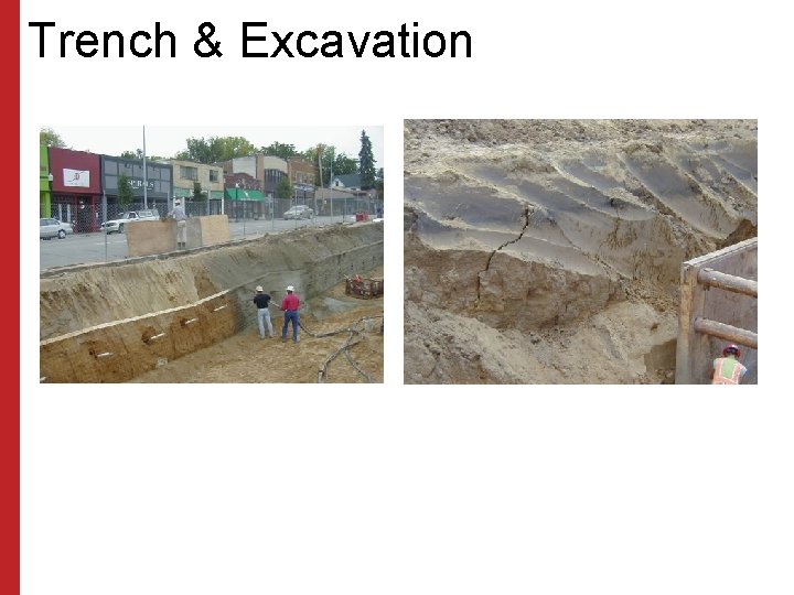 Trench & Excavation 