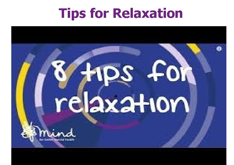 Tips for Relaxation 