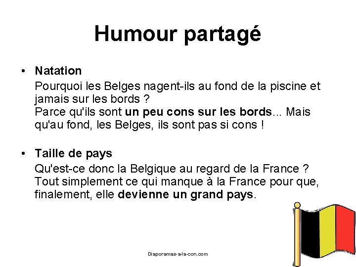 Humour partagé • Natation Pourquoi les Belges nagent-ils au fond de la piscine et