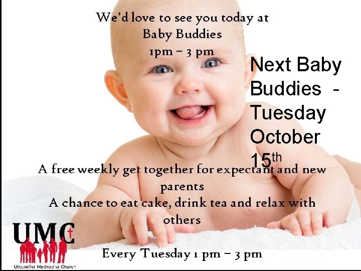 Next Baby Buddies Next Baby Tuesday Buddies October Tuesday th 15 February 19 th