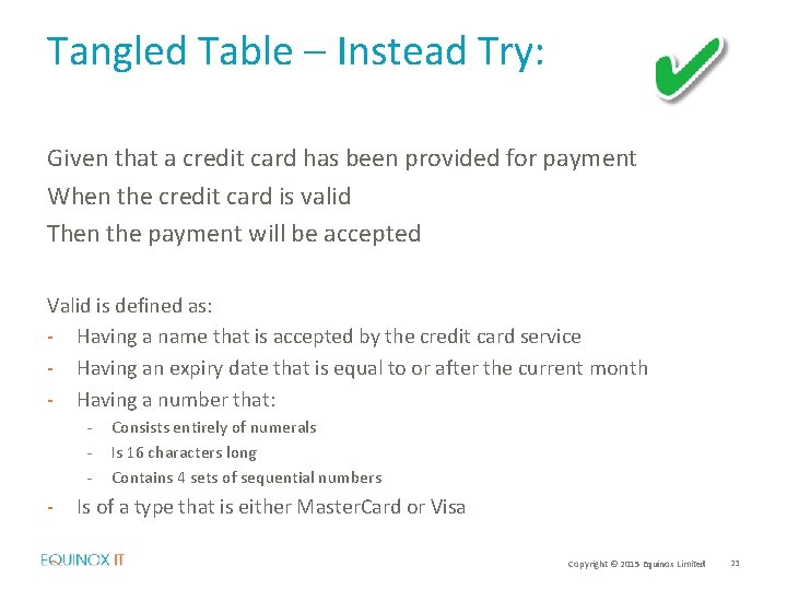 Tangled Table – Instead Try: Given that a credit card has been provided for