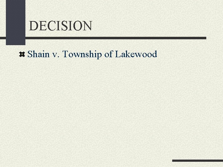 DECISION Shain v. Township of Lakewood 