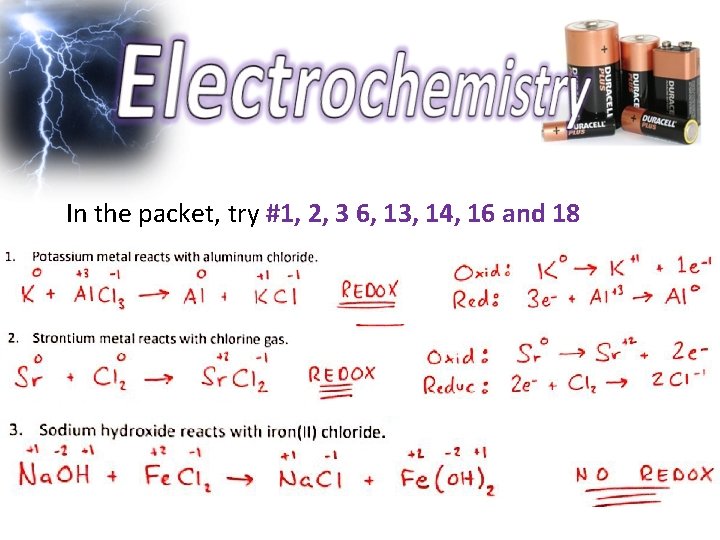 In the packet, try #1, 2, 3 6, 13, 14, 16 and 18 