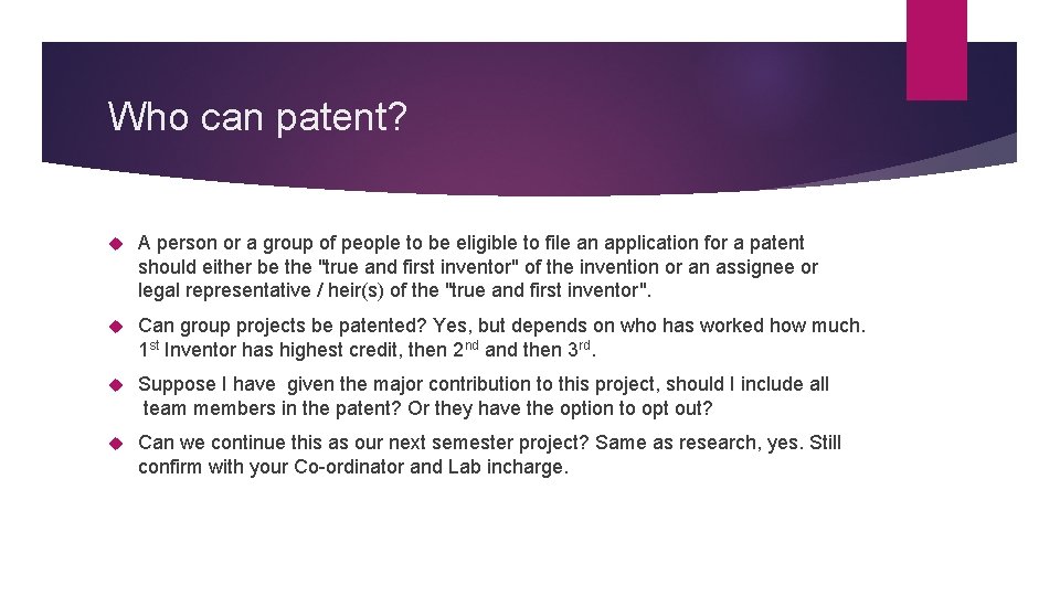 Who can patent? A person or a group of people to be eligible to