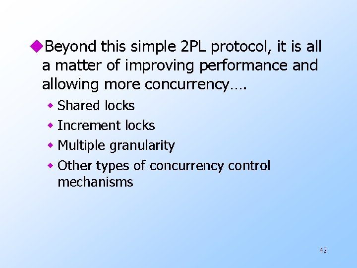 u. Beyond this simple 2 PL protocol, it is all a matter of improving