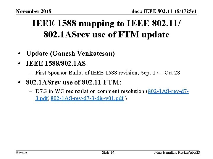 November 2018 doc. : IEEE 802. 11 -18/1725 r 1 IEEE 1588 mapping to