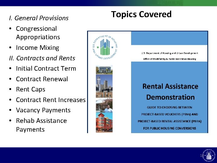 I. General Provisions • Congressional Appropriations • Income Mixing II. Contracts and Rents • I. General Provisions • Congressional Appropriations • Income Mixing II. Contracts and Rents •