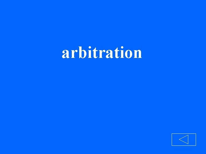 arbitration 