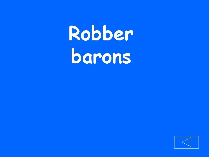 Robber barons 