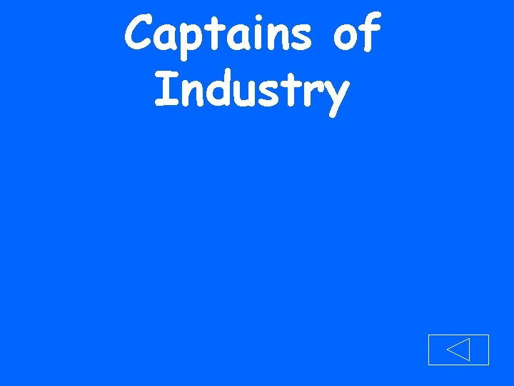 Captains of Industry 