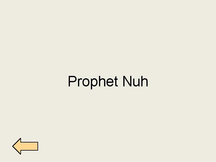 Prophet Nuh 