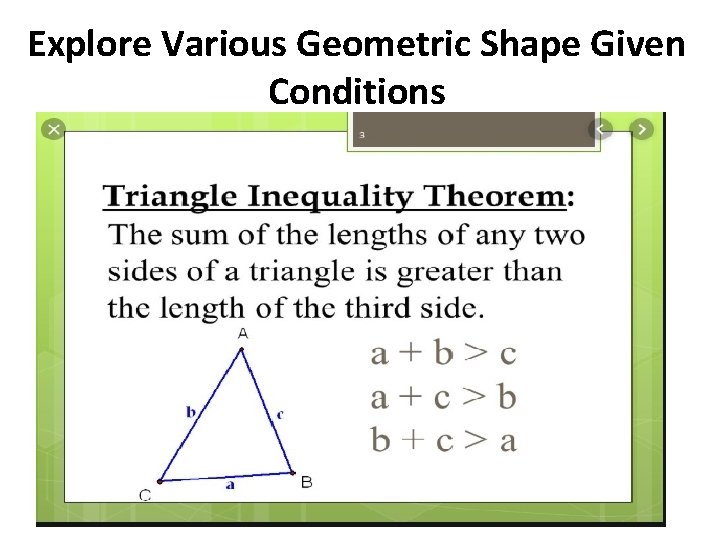 Explore Various Geometric Shape Given Conditions 