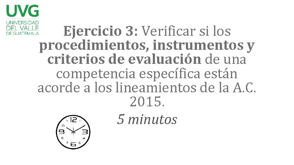 Ejercicio 3: Verificar si los procedimientos, instrumentos y criterios de evaluación de una competencia