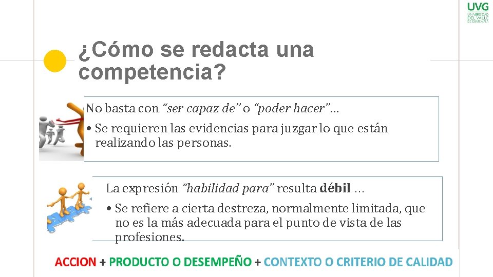 ¿Cómo se redacta una competencia? No basta con “ser capaz de” o “poder hacer”…