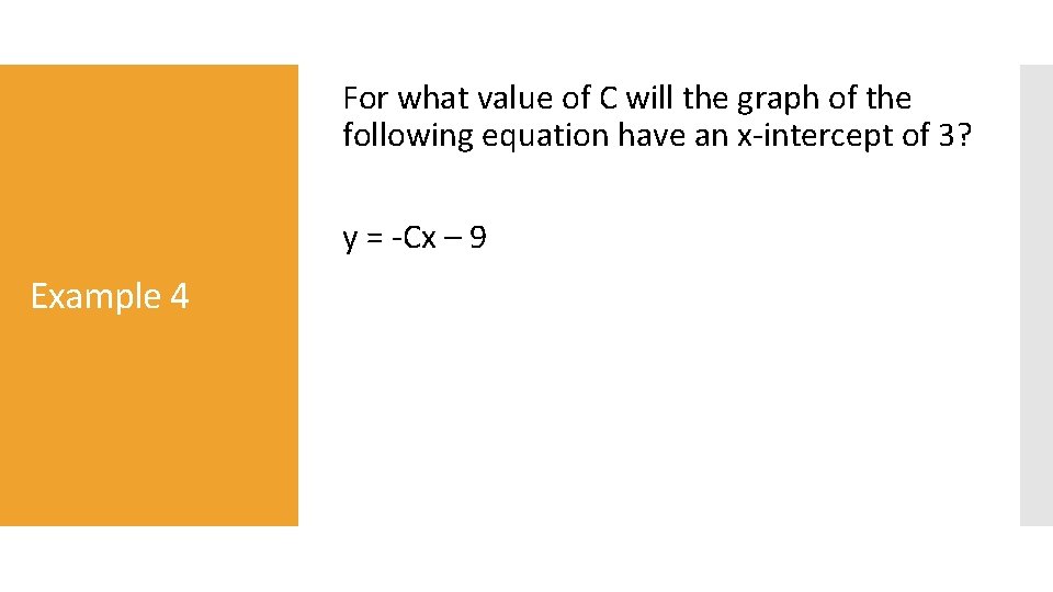 For what value of C will the graph of the following equation have an