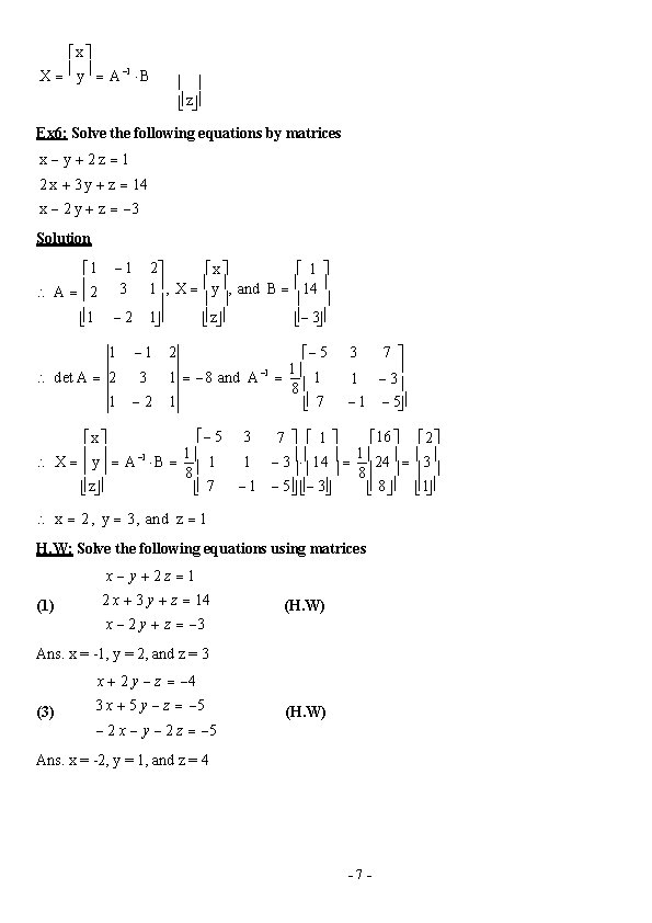  x X y A 1 B z Ex 6: Solve the following equations