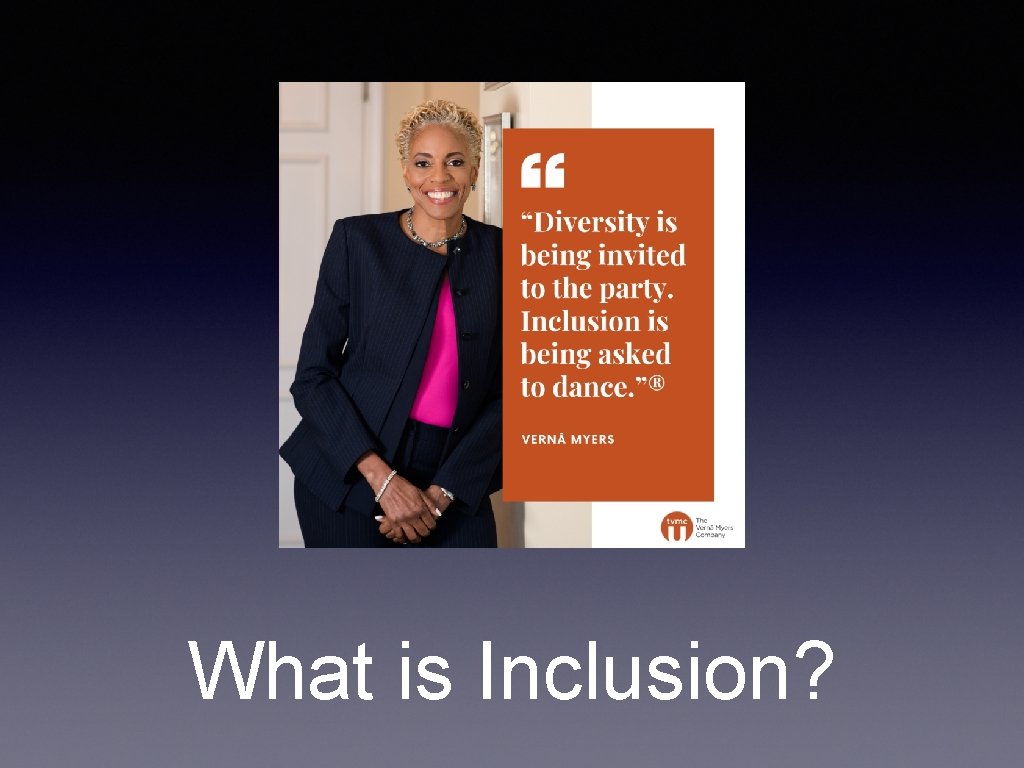 What is Inclusion? 