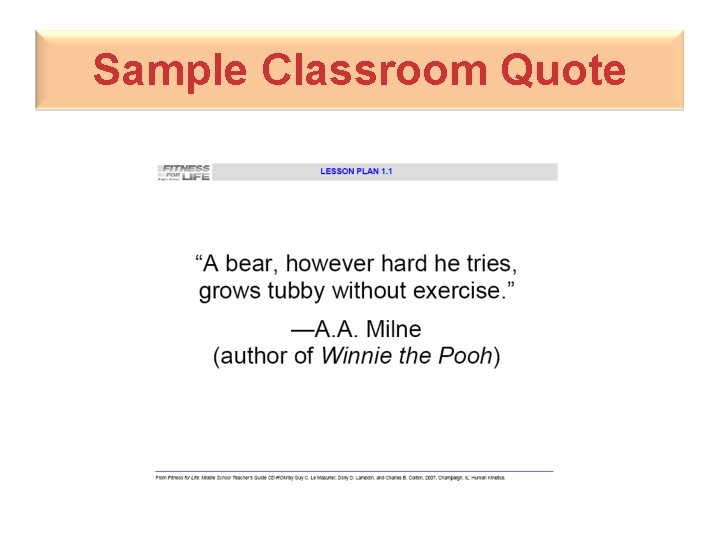 Sample Classroom Quote 