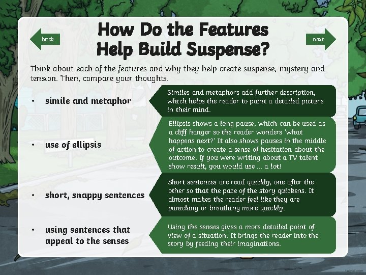 back How Do the Features Help Build Suspense? next Think about each of the