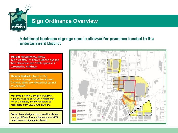 Sign Ordinance Overview Additional business signage area is allowed for premises located in the