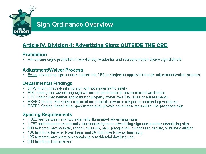 Sign Ordinance Overview Article IV, Division 4: Advertising Signs OUTSIDE THE CBD Prohibition •