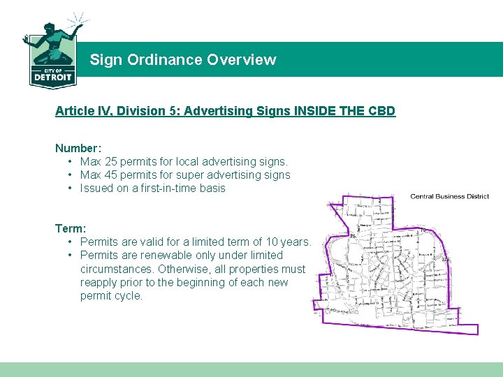 Sign Ordinance Overview Article IV, Division 5: Advertising Signs INSIDE THE CBD Number: •