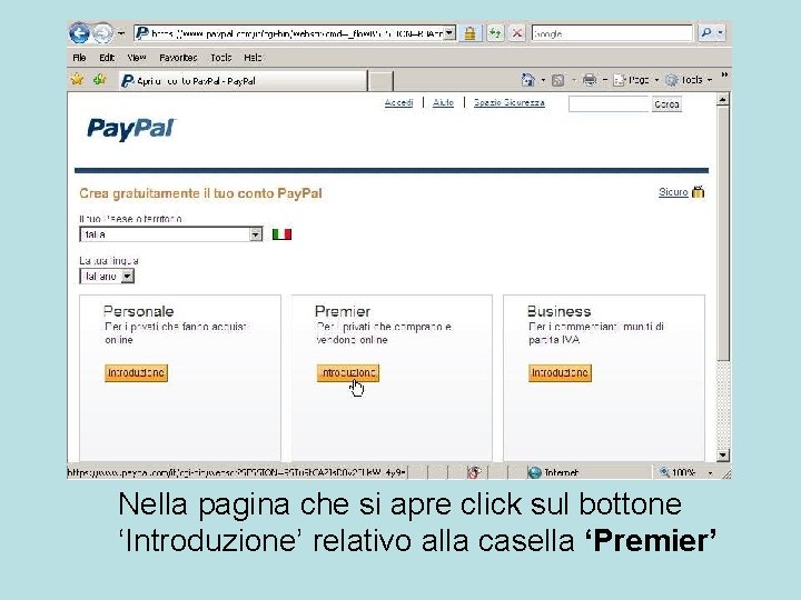 Nella pagina che si apre click sul bottone ‘Introduzione’ relativo alla casella ‘Premier’ 