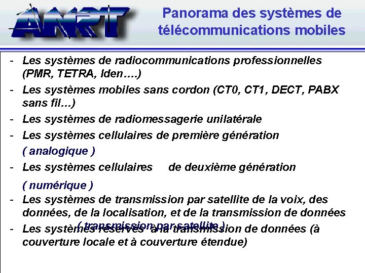 Panorama des systèmes de télécommunications mobiles - Les systèmes de radiocommunications professionnelles (PMR, TETRA,
