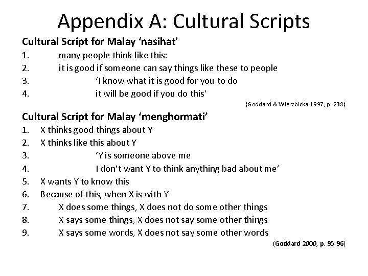 Appendix A: Cultural Scripts Cultural Script for Malay ‘nasihat’ 1. 2. 3. 4. many