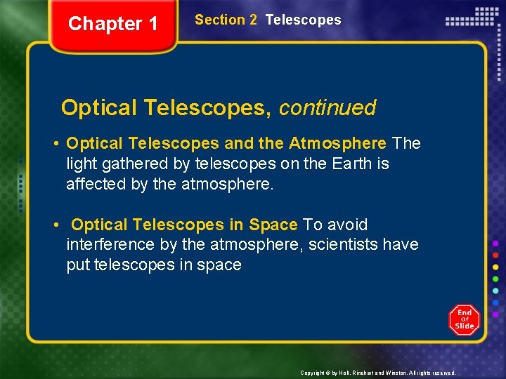 Chapter 1 Section 2 Telescopes Optical Telescopes, continued • Optical Telescopes and the Atmosphere