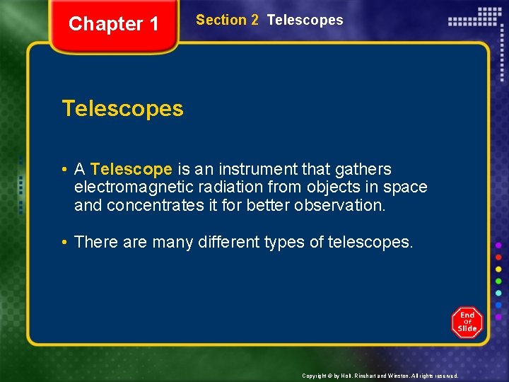 Chapter 1 Section 2 Telescopes Objectives Compare refracting