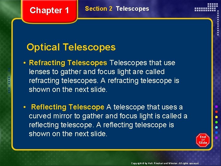 Chapter 1 Section 2 Telescopes Optical Telescopes • Refracting Telescopes that use lenses to