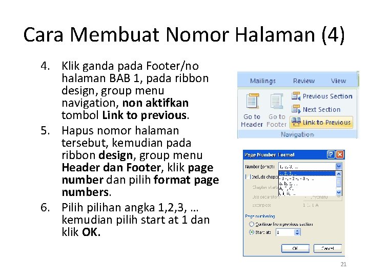 Cara Membuat Nomor Halaman (4) 4. Klik ganda pada Footer/no halaman BAB 1, pada