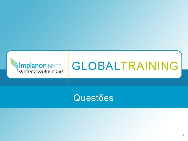 GLOBALTRAINING Questões 82 