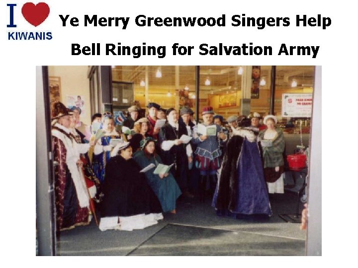 Ye Merry Greenwood Singers Help Bell Ringing for Salvation Army 