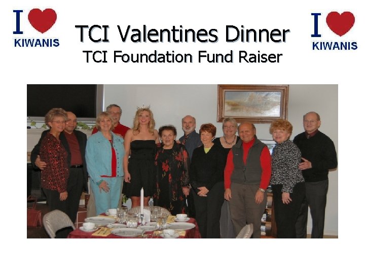 TCI Valentines Dinner TCI Foundation Fund Raiser 