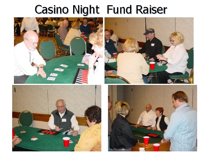 Casino Night Fund Raiser 