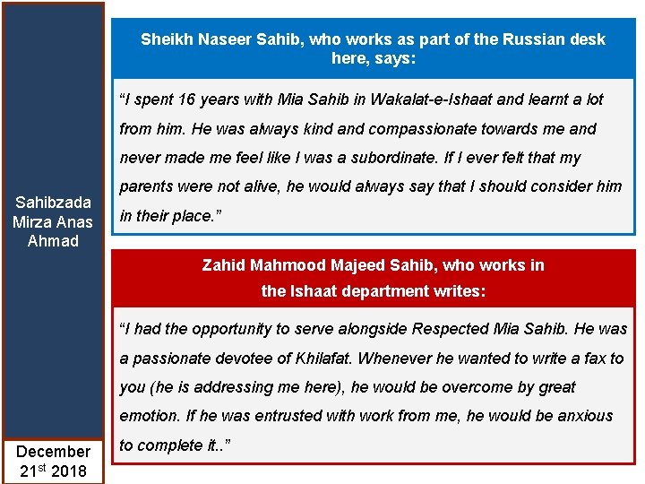 Sheikh Naseer Sahib, who works as part of the Russian desk here, says: “I